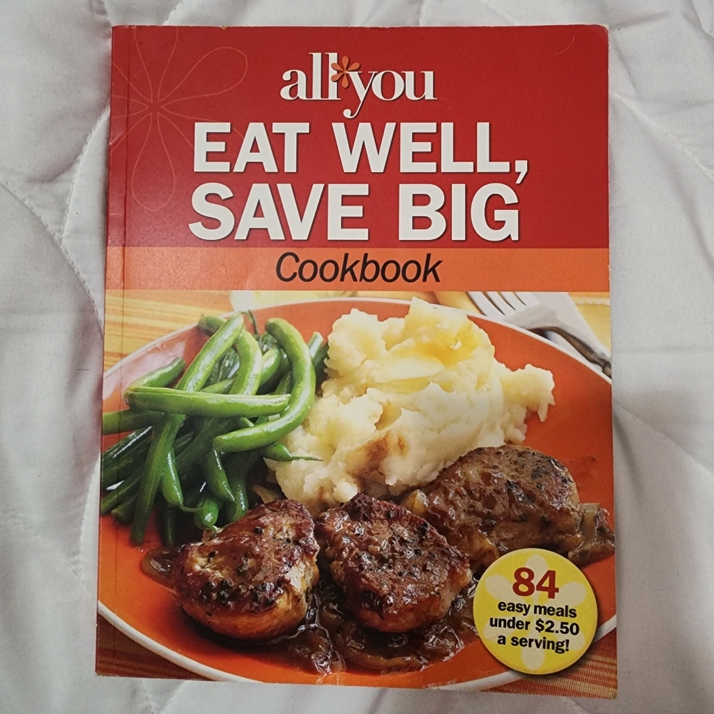 All You Eat Well, Save Big Cookbook
